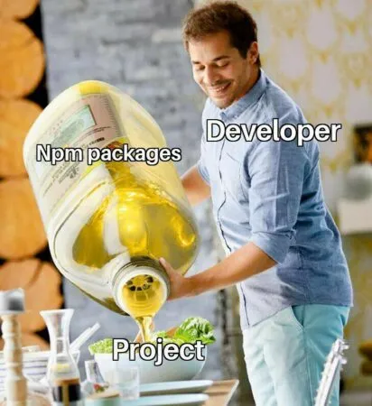 Un meme con un desarrollador echandole aceite (dependencias) a su ensalada (proyecto).